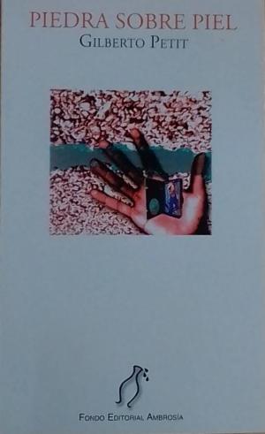 Piedra sobre piel